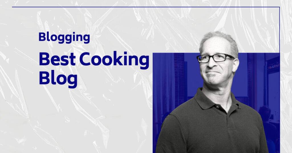 Best Cooking Blogs
