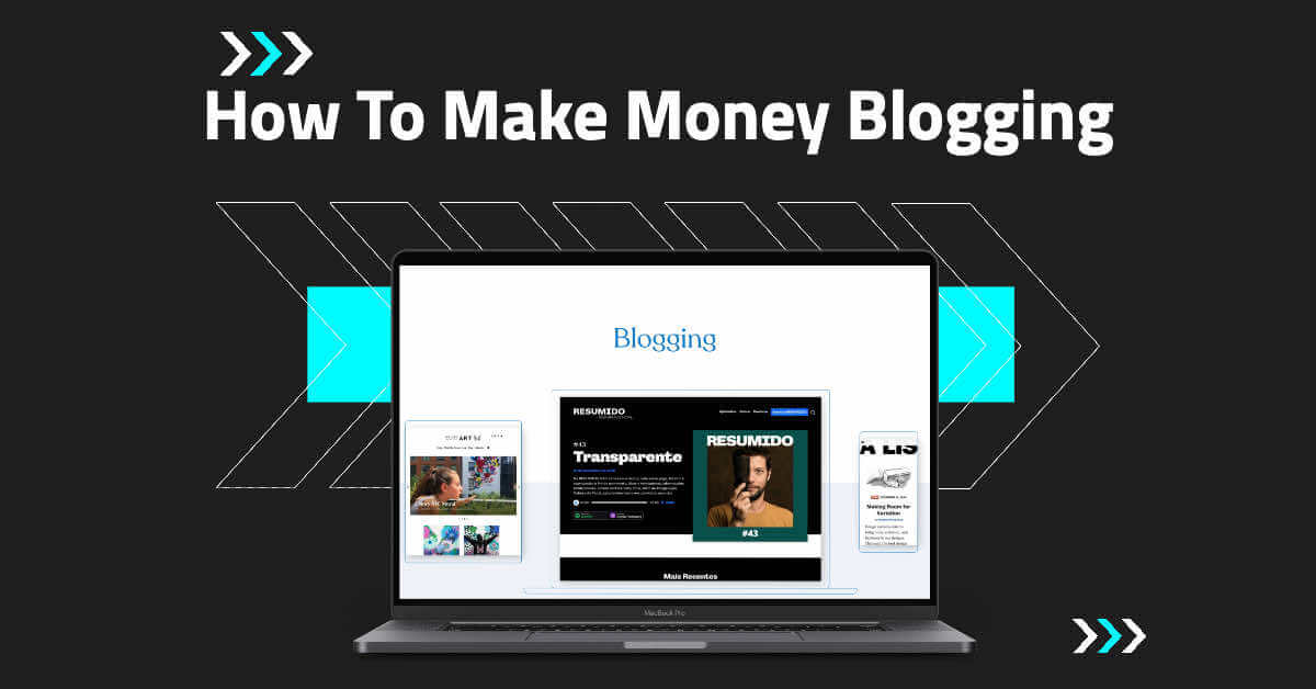 Guide on monetizing a blog.