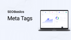 Meta Tags for SEO basics.